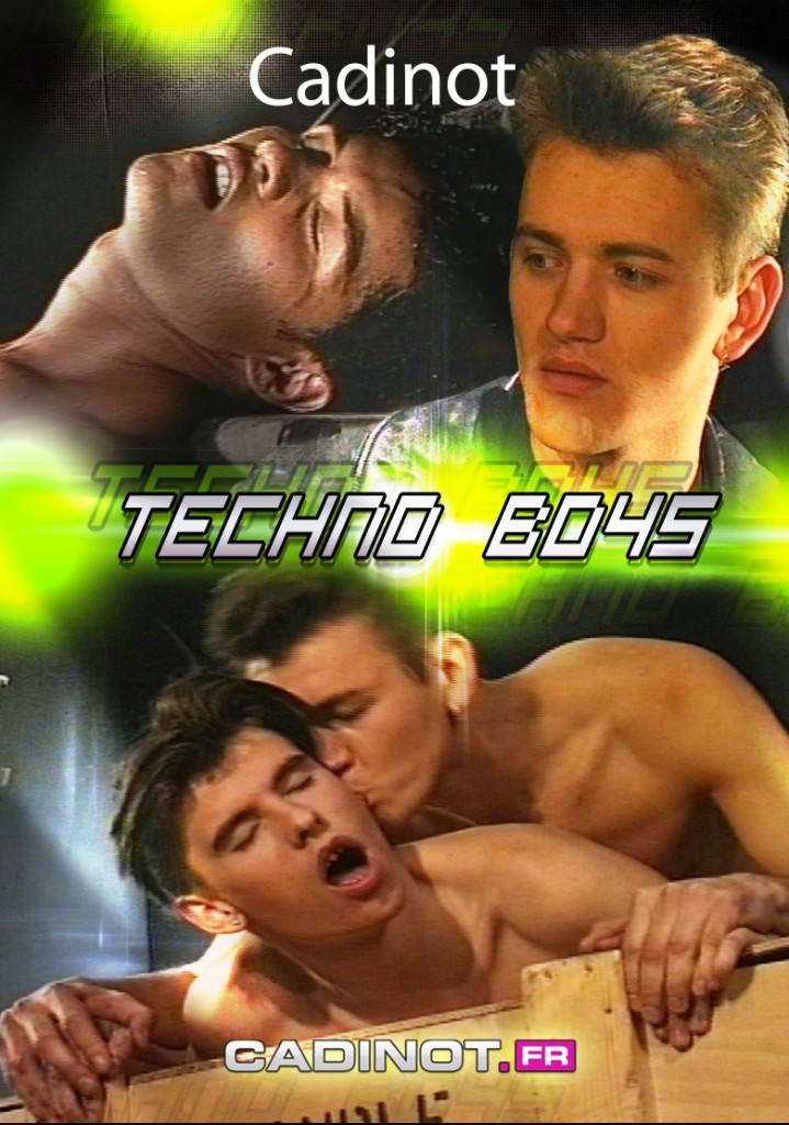 film Cadinot-Techno-boys-film